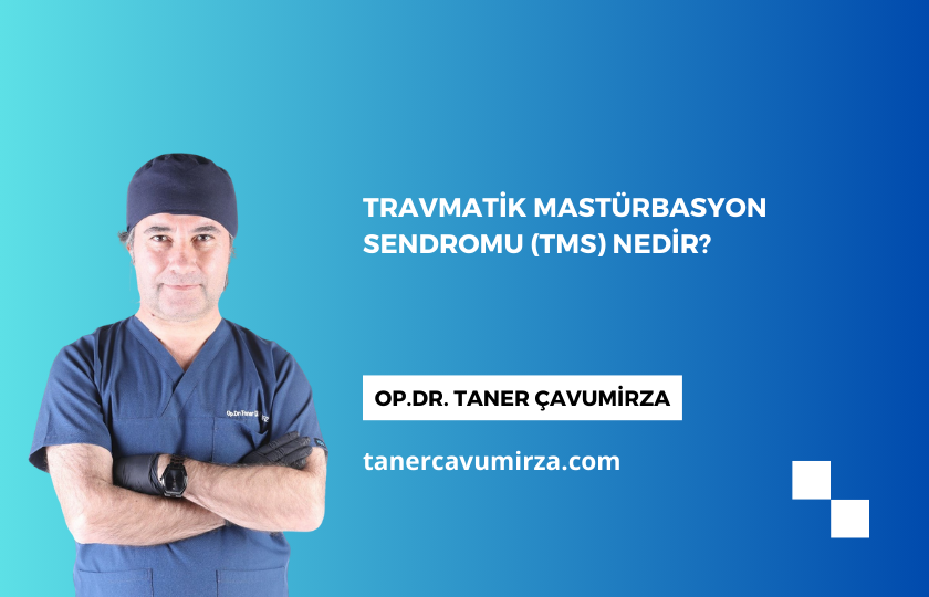 You are currently viewing Travmatik Mastürbasyon Sendromu (TMS) Nedir?